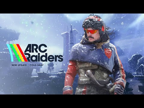 🔴LIVE - DR DISRESPECT - ARC RAIDERS - NEW COLD SNAP UPDATE