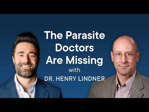 The Overlooked Parasite Causing Brain Fog & Gut Symptoms｜Dr. Henry Lindner