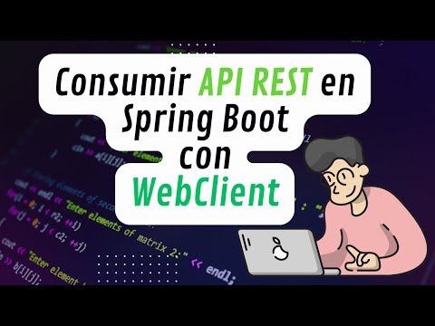 Como consumir APIs Rest en Spring Boot con Web Client de forma FACIL 😎