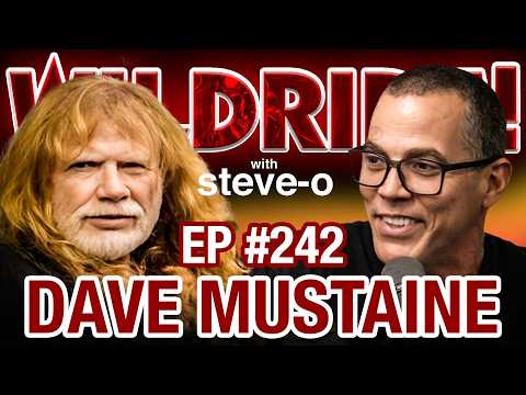 Dave Mustaine Takes Sh*t From Nobody - Wild Ride #242