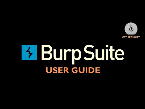 Burp Suite Setup, Configuration and Usage Guide for Pentesters