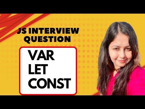 var, let and const in Javascript | Important Interview Questio