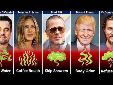 20 Hollywood Stars With SHOCKINGLY Bad Hygiene