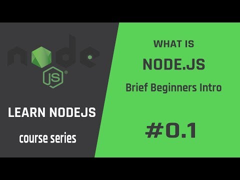 Node.js Brief Beginners Introduction #01