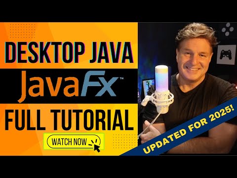 Advanced JavaFX Tutorial for Java GUI Developers and Desktop Programmers