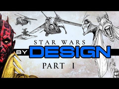 Star Wars by Design: When Art Fails - Part I
