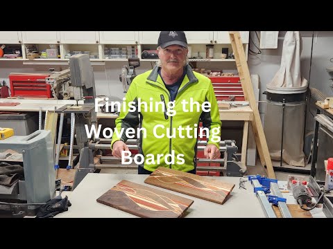 Finishing the Woven Cutting Boards
