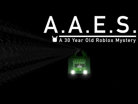 AAES: A 30 Year Old Roblox Mystery