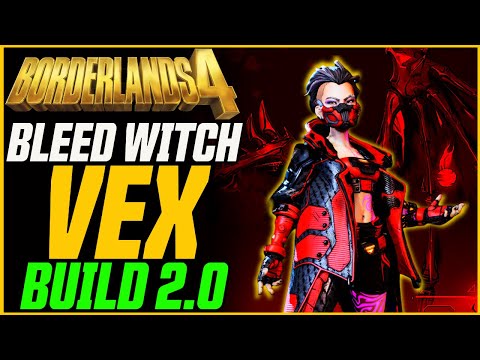 UPDATED POST NERF BLEED VEX! (STILL INSANE!) // Borderlands 4 Bleed Witch Build 2.0 (UVH5)