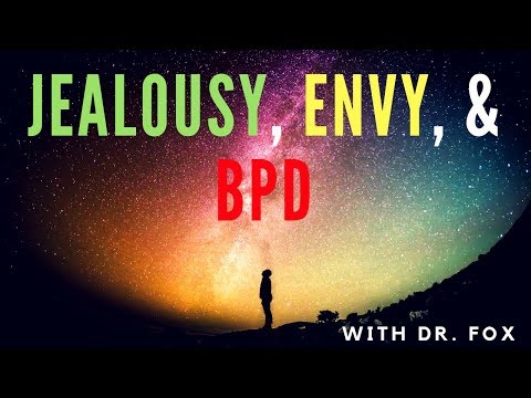 Jealousy, Envy, and Borderline Personality Disorder