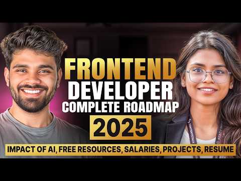 How to Learn Frontend & Crack 50–60 LPA Job in 2025 | Roadmap with FREE Resources, Salaries, Project