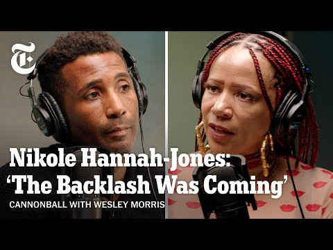 Nikole Hannah-Jones on '1619,’ Trump and the Power of Dissent in 2025 | Cannonball
