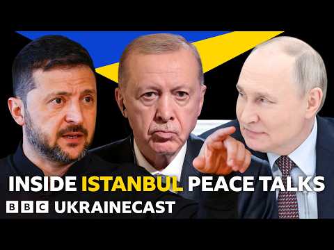 Are Ukraine-Russia talks in Istanbul a path to peace? | BBC Ukrainecast