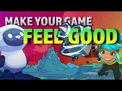 5 Tips for Making Your Game Feel Good