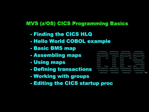 CICS COBOL Programming Tutorial: The Basics (MVS/ESA, OS/390, z/OS)
