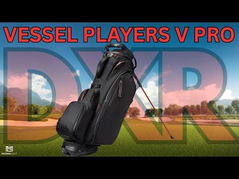 VESSEL PLAYERS V PRO IN DXR // BEST STAND BAG IN GOLF?