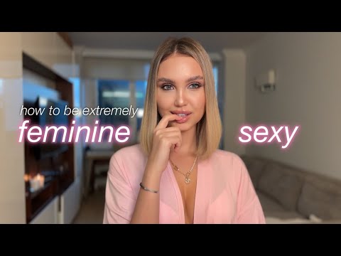 How to feel more feminine & sexy