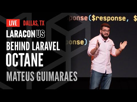 Behind Laravel Octane | Mateus Guimaraes at Laracon US 2024 in Dallas, TX