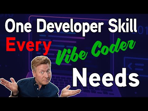 One Developer Skill Every Vibe Coder MUST Have