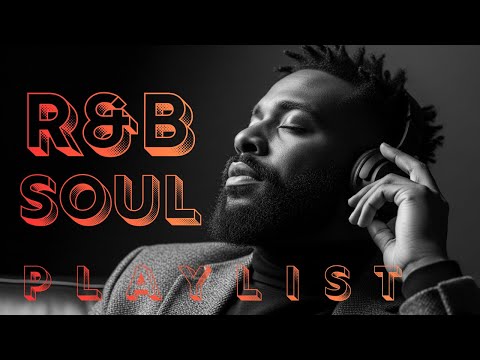 【R&B Soul】Romantic R&B Soul Vibes – Smooth and Relax Soulful Mix for Love & Chill Nights