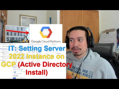 IT: Setting Up Server 2022 Instance on GCP (Active Directory Install)