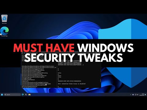Must Have Windows Security Tweaks in 2025