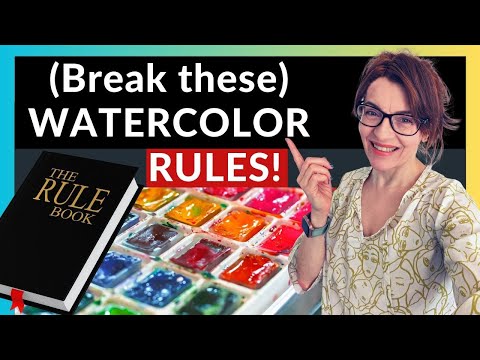 Watercolor Painting RULES (and how to BREAK them)