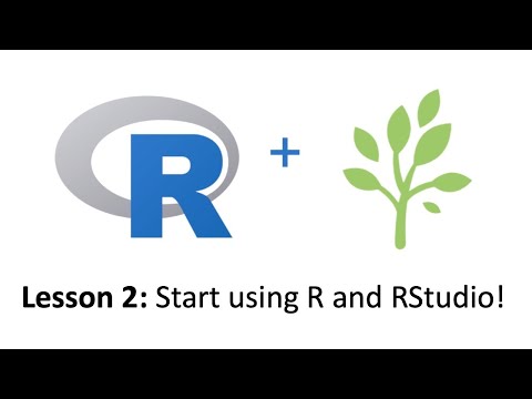 R for Ecologists (Lesson 2) Start using R and RStudio!