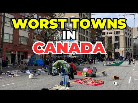 Worst Places To Live in Canada