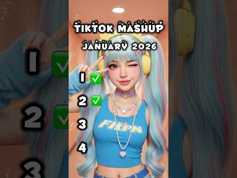 Tiktok Mashup January 2026❤️- If you know These Songs your a genius! 🧠❤️