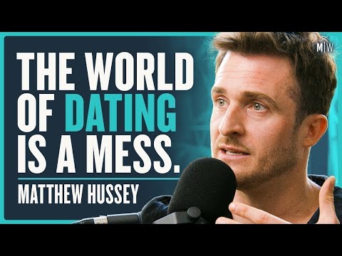 "Modern Dating Makes People More Insecure" - Matthew Hussey