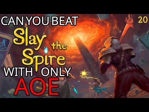 Can YOU beat Slay the Spire with ONLY AOE?