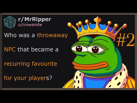 Who was a throwaway NPC that became a recurring favourite for your players? 🅿️2 #dnd