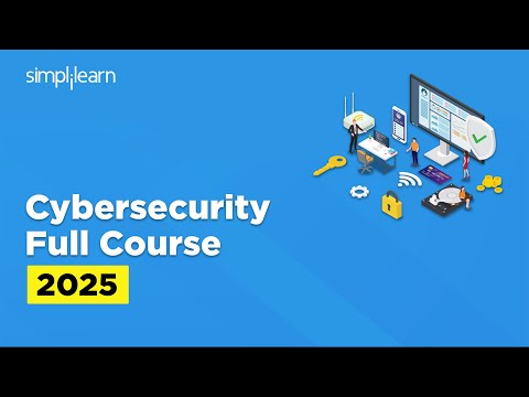 Cyber Security Full Course 2026 | Cybersecurity Tutorial For Beginners | Cybersecurity | Simplilearn
