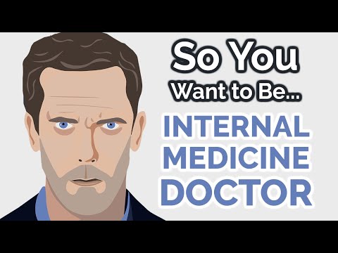 So You Want to Be an INTERNAL MEDICINE DOCTOR [Ep. 19]