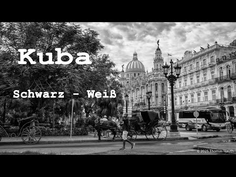 Schwarz - Weißes Kuba: Zwischen Revolution und Romatik