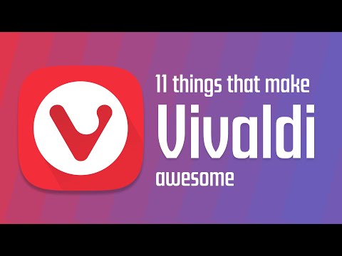 11 reasons Vivaldi is the best browser you're not using