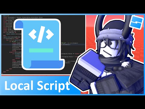 Local Scripts (Server vs Client) - Roblox Advanced Scripting #1