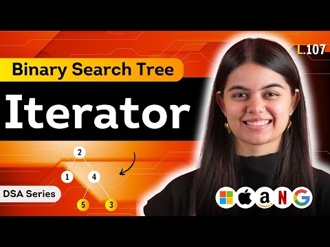 BST Iterator | DSA Series : L.107