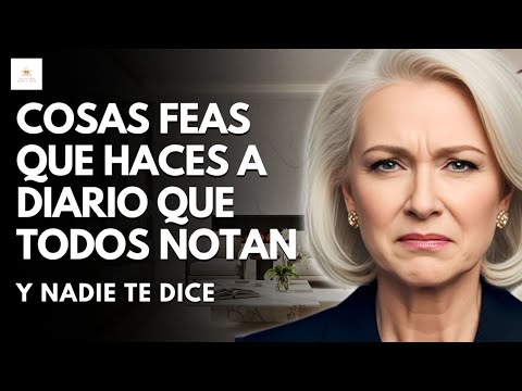 9 FEOS Hábitos en la VEJEZ que INCOMODAN a los Demás pero que NADIE te Dice