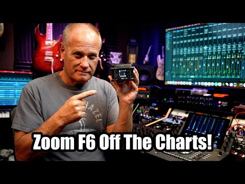 Zoom F6 - Off The Charts Amazing