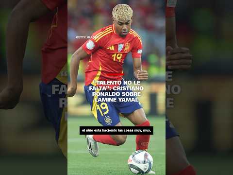 “Talento no le falta”: Cristiano Ronaldo sobre Lamine Yamal