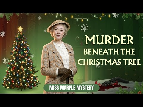 Murder Beneath the Christmas Tree | A Miss Marple Mystery