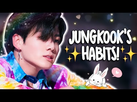 JEON JUNGKOOK'S HABITS!