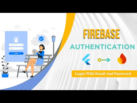 Complete Firebase Authentication in Flutter | Email & Password Login, Signup & Logout