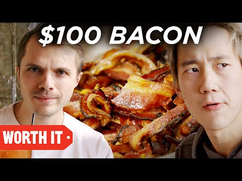 $2 Bacon Vs. $100 Bacon