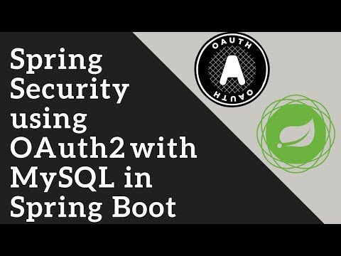 Spring Security using OAuth2 with MySQL Database in Spring Boot | Tech Primers