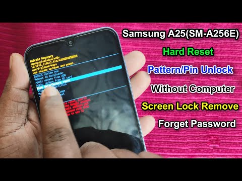 Samsung A25 Hard Reset | Factory Reset Samsung A25 (A256E) | Pattern/Pin Unlock Samsung A25