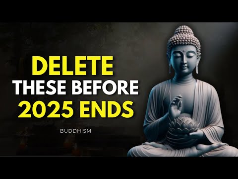 10 Things You Must Release Before 2026 Begins | Buddhist Wisdom for 2026