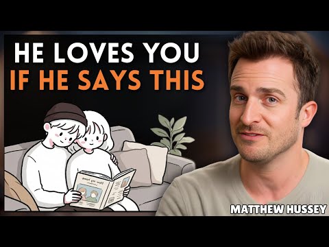 7 Hidden Signs He Secretly Loves You (But Will Never Admit!)|| Matthew Hussey